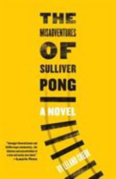 Paperback The Misadventures of Sulliver Pong Book