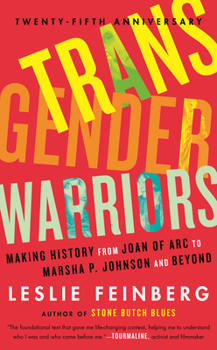 Paperback Transgender Warriors : Making History from Joan of Arc to Dennis Rodman Book