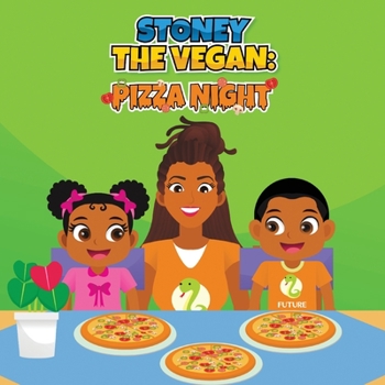 Paperback Stoney The Vegan: Pizza Night Book