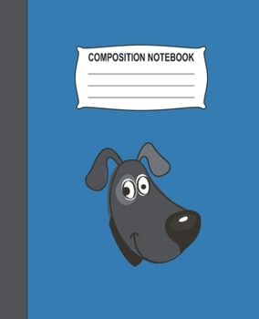 Composition Notebook: Blue Wide Ruled Notebook With A Cute Dog