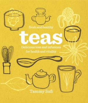 Hardcover Teas. by Tammy Safi Book