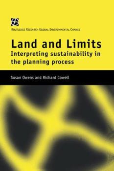 Paperback Land and Limits: Interpreting Sustainability in the Planning Process Book