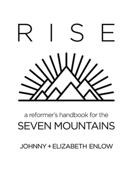 Paperback Rise: A Reformer's Handbook for the Seven Mountain's Book