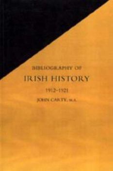 Hardcover Bibliography of Irish History 1912-1921 Book