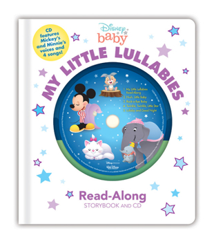 Board book Disney Baby My Little Lullabies Read-Along Storybook and CD [With Audio CD] Book