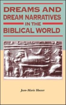 Paperback Dreams and Dream Narratives in the Biblical World Book