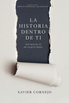 La historia dentro de ti: Hay más en ti de lo que crees