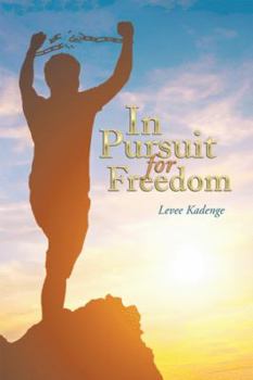 Paperback In Pursuit for Freedom Book