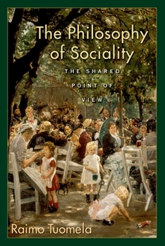 Paperback The Philosophy of Sociality: The Shared Point of View Book