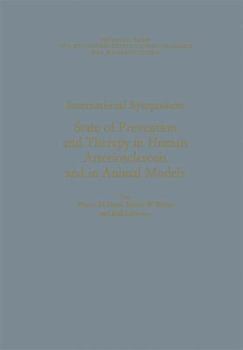 International Symposium State of Prevention and Therapy in Human Arteriosclerosis and in Animal Models : [in Münster/Westfalen, June 22 to June 25, 1977]