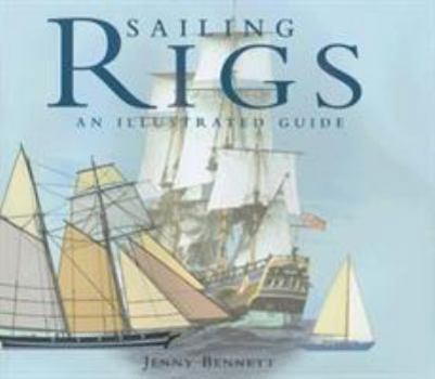 Hardcover Sailing Rigs: An Illustrated Guide Book