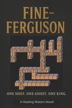 Paperback Fine - Ferguson: One shot. One ghost. One King. Book