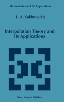 Hardcover Interpolation Theory and Its Applications Book