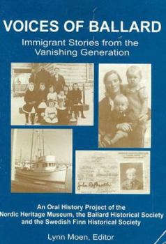 Paperback Voices of Ballard: Immigrant Stories from the Vanishing Generation Book