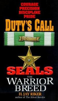 Mass Market Paperback Seals the Warrior Breed: Duty's Call Book
