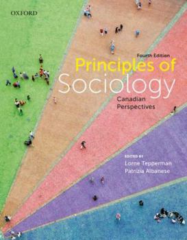 Paperback Principles of Sociology: Canadian Perspectives Book