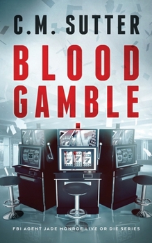 Paperback Blood Gamble: A Spine-Tingling Crime Thriller Book