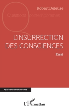 Paperback L'insurrection des consciences [French] Book