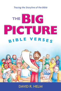 Paperback The Big Picture Bible Verses: Tracing the Storyline of the Bible Book