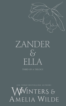 Paperback Zander & Ella: Love Me Book