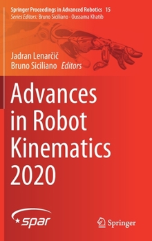 Hardcover Advances in Robot Kinematics 2020 Book