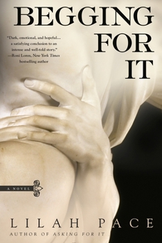 Paperback Begging for It Book