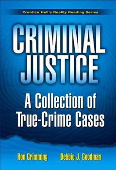 Paperback Criminal Justice: A Collection of True-Crime Cases Book