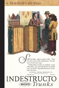 Paperback Indestructo Trunks: A Traveler's Journal Book