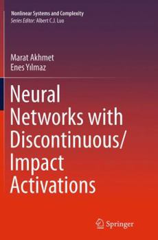 Paperback Neural Networks with Discontinuous/Impact Activations Book
