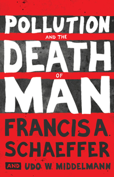 Paperback Pollution and the Death of Man Book