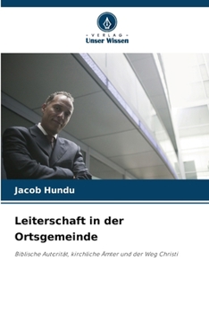 Leiterschaft in der Ortsgemeinde (German Edition)