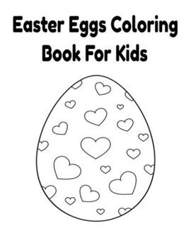 Paperback Easter Eggs Coloring Book For Kids Book