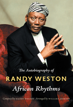 Paperback African Rhythms: The Autobiography of Randy Weston Book
