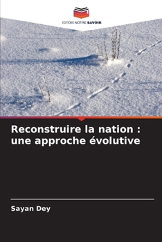 Paperback Reconstruire la nation: une approche évolutive [French] Book