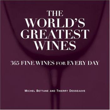 Hardcover Bettane & Desseauve: The World's Greatest Wines Book