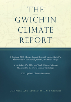 Paperback Gwich'in Climate Report Book