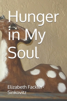 Paperback Hunger in My Soul Book