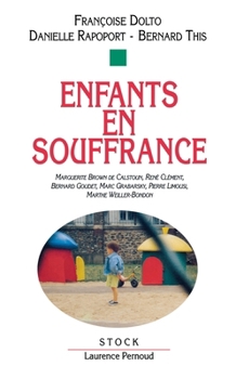 Paperback Enfants en souffrance [French] Book