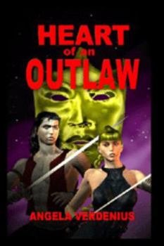 Paperback The Heart of an Outlaw Book