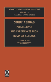 Hardcover Study Abroad: Perspectives and Experiences from Business Schools Book