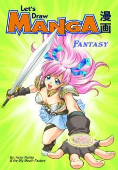 Paperback Let's Draw Manga: Fantasy Book