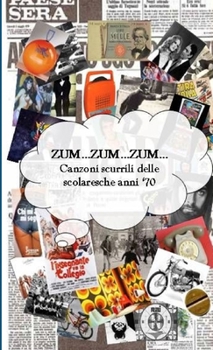 Paperback Zum... Zum... Zum... [Italian] Book