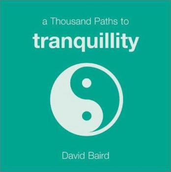 Paperback 1000 Paths to Tranquillity Book