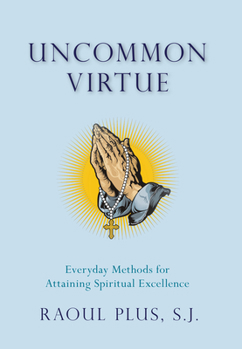 Paperback Uncommon Virtue Book