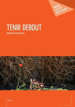 Paperback Tenir debout [French] Book