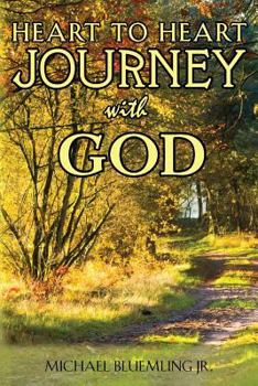 Paperback Heart to Heart Journey with God Book