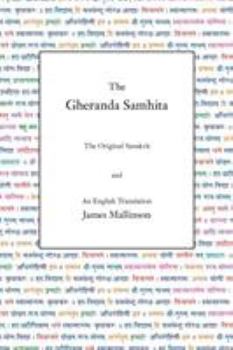 Paperback The Gheranda Samhita: The Original Sanskrit and an English Translation Book