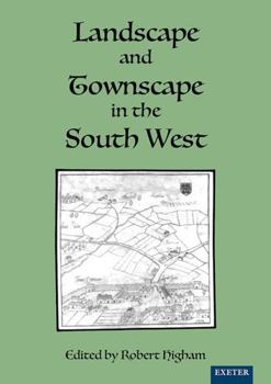 Paperback Landscape and Townscape in the South West Book