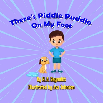 Paperback There's Piddle Puddle On My Foot Book