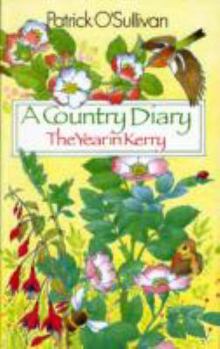 Paperback A Country Diary: The Year in Kerry Book